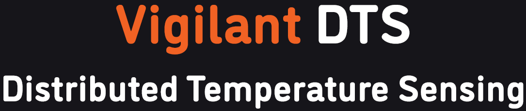 Vigilant DTS - Distributed Temperature Sensing